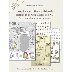 Arquitectura, dibujo y léxico de alarifes en la Sevilla del siglo XVI