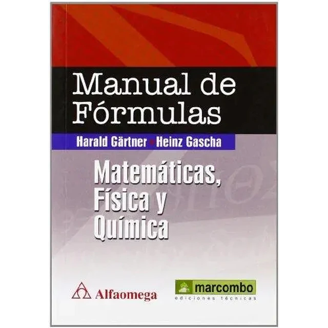 Manual de Fórmulas Matemáticas, Física y Química