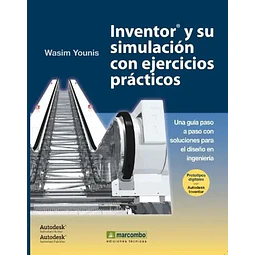 Inventor y simulación con ejercicios prácticos