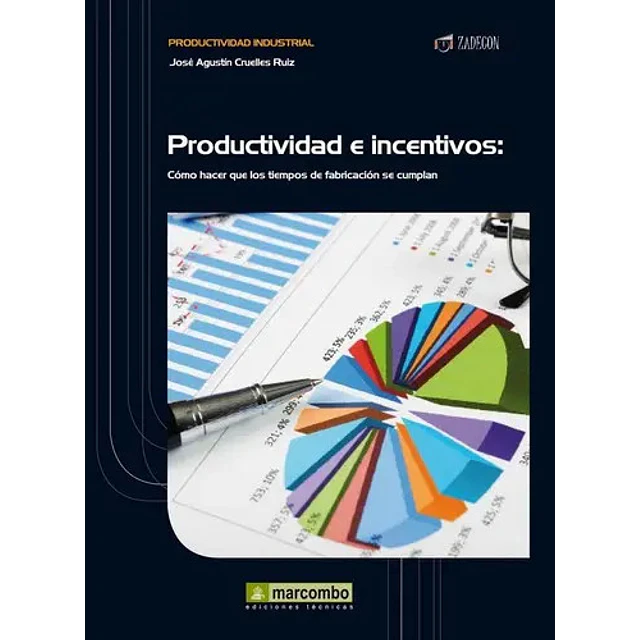 Productividad e Incentivos