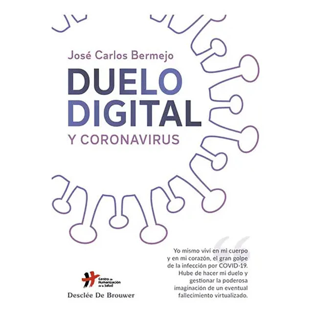 Duelo Digital y coronavirus.