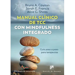 Manual clínico de TCC con mindfulness integrado.