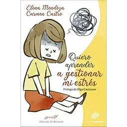 Quiero aprender a gestionar mi estrés