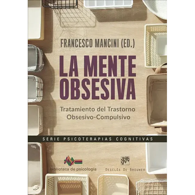 La mente obsesiva