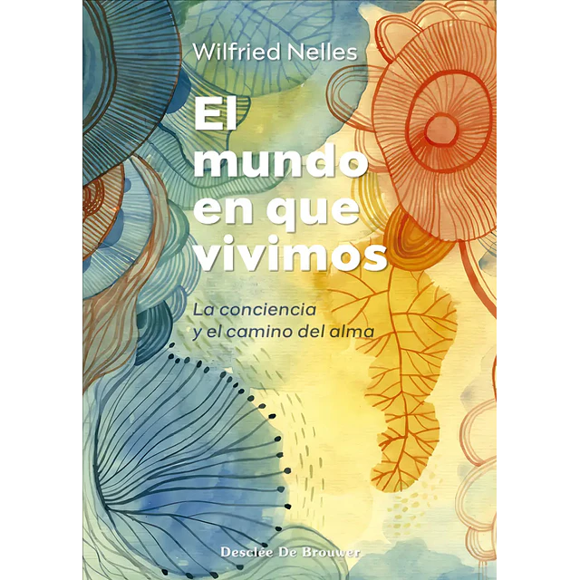 El mundo en que vivimos