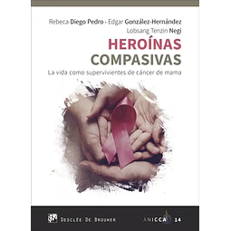Heroínas compasivas