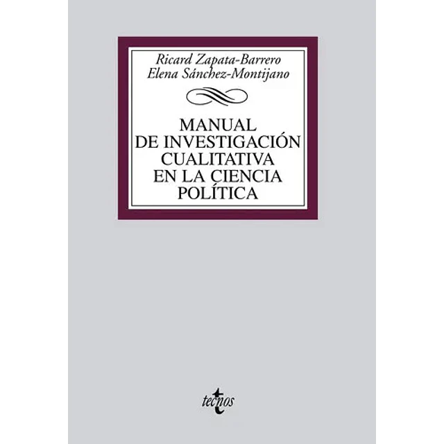 Manual de Investigación Cualitativa en la Ciencia Política