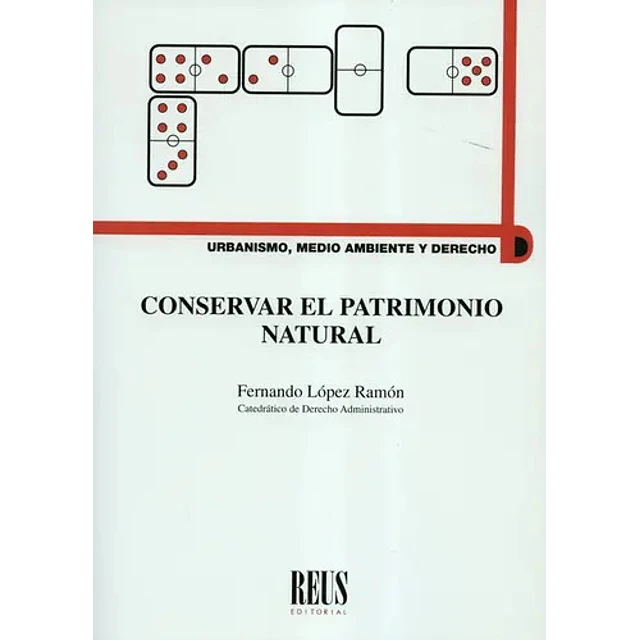 Conservar el patrimonio natural