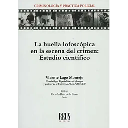 La huella lofoscópica en la escena del crimen