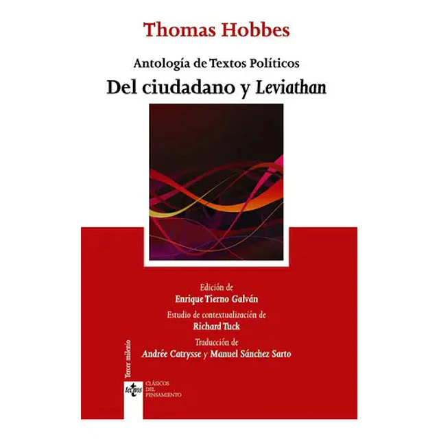 Antología de Textos Políticos Del Ciudadano y Leviathan