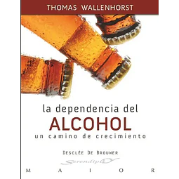 La dependencia del Alcohol