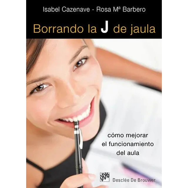 Borrando la J de jaula