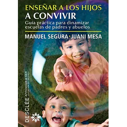 Enseñar a los hijos a convivir