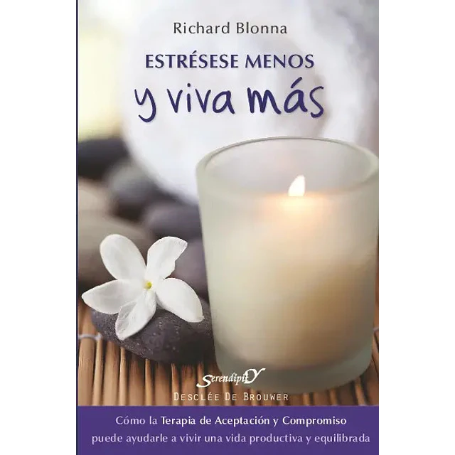 Estrésese Menos y viva Más