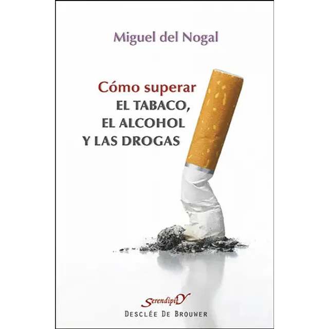 Cómo superar el tabaco, el alcohol y las drogas