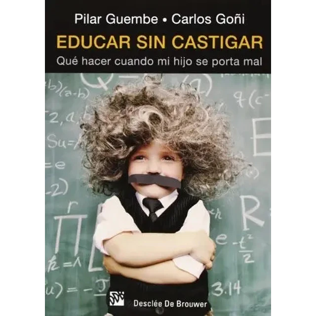 Educar sin Castigar