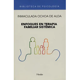 Enfoques de terapia familiar sistémica