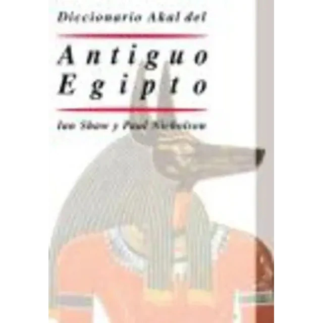 Diccionario Akal del Antiguo Egipto