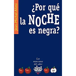 ¿Por qué la Noche es Negra?