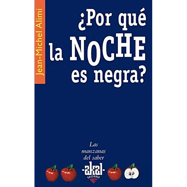 ¿Por qué la Noche es Negra?
