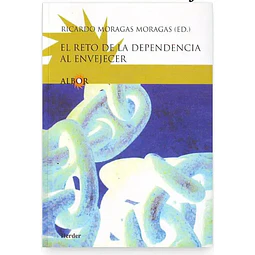 El reto de la dependencia al envejecer