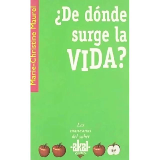 ¿ De Dónde Surge la Vida ?