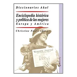 Enciclopedia histórica y política de las Mujeres. Europa y América
