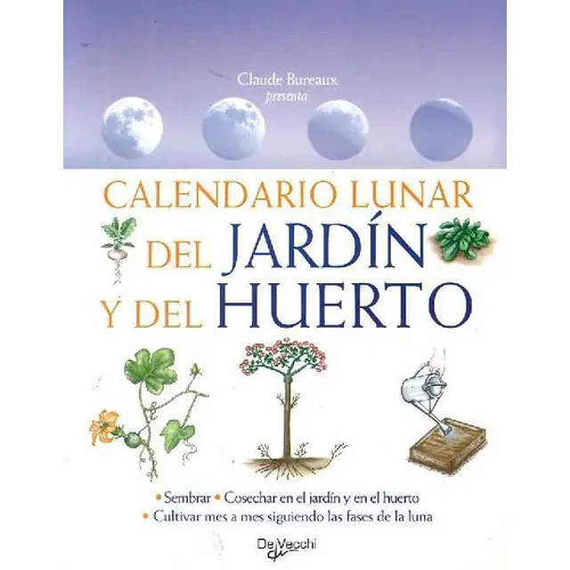 Calendario Lunar del Jardín y del Huerto