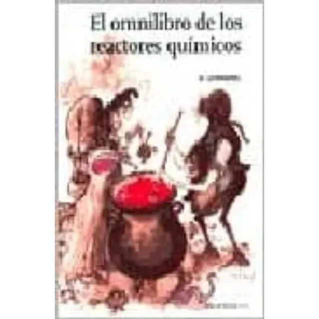 El Omnilibro de los reactores químicos