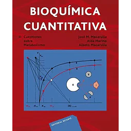 Bioquímica cuantitativa - Tomo 2