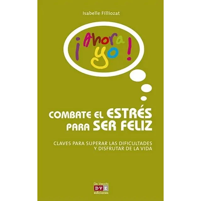 Combate el estrés para ser feliz