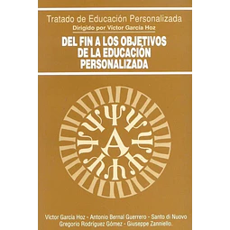 Del Fin a los Objetivos de la Educación Personalizada