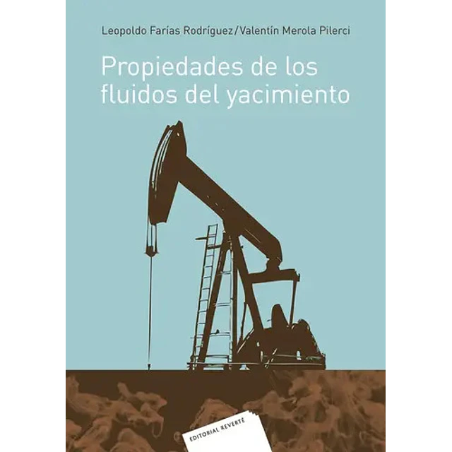 Propiedades de los fluidos del yacimiento