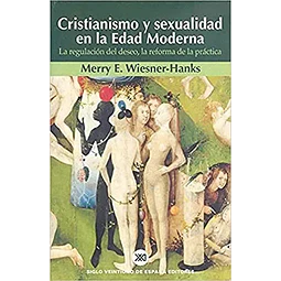 Cristianismo y sexualidad en la Edad Moderna