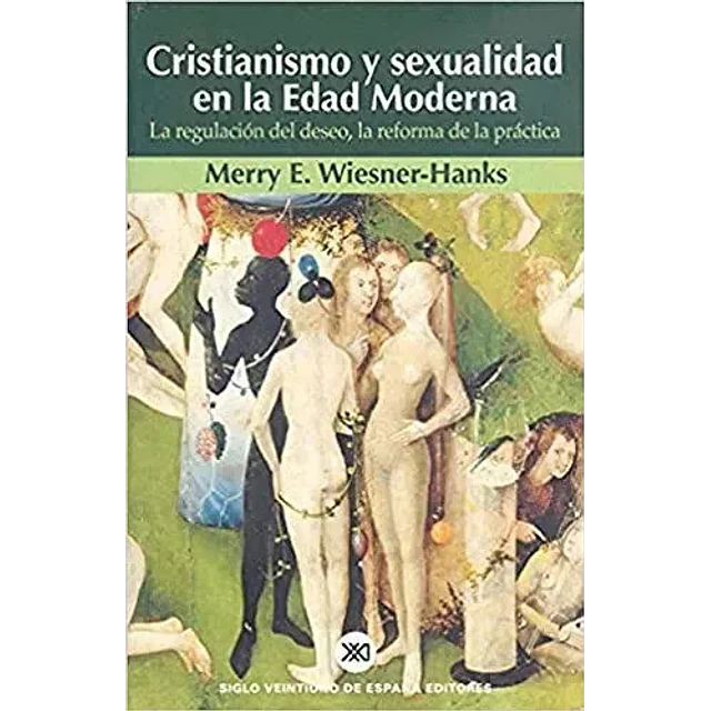 Cristianismo y sexualidad en la Edad Moderna