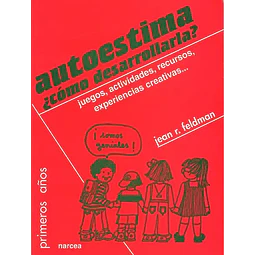 Autoestima ¿como desarrollarla?