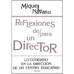 Reflexiones de/para un director