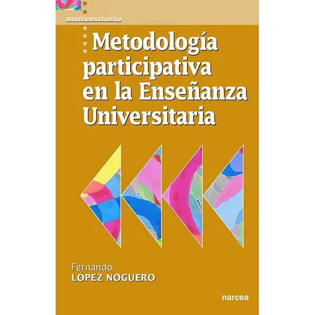 Metodología participativa en la enseñanza Universitaria