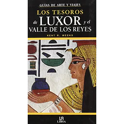 Los tesoros de Luxor y el Valle de los Reyes