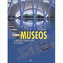 Los grandes Museos