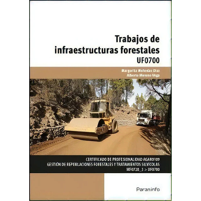 Trabajos de Infraestructuras Forestales