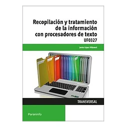 Recopilación y tratamiento de la información con procesadores de texto