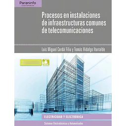 Procesos en instalaciones de infraestructuras comunes de telecomi¡unicaciones