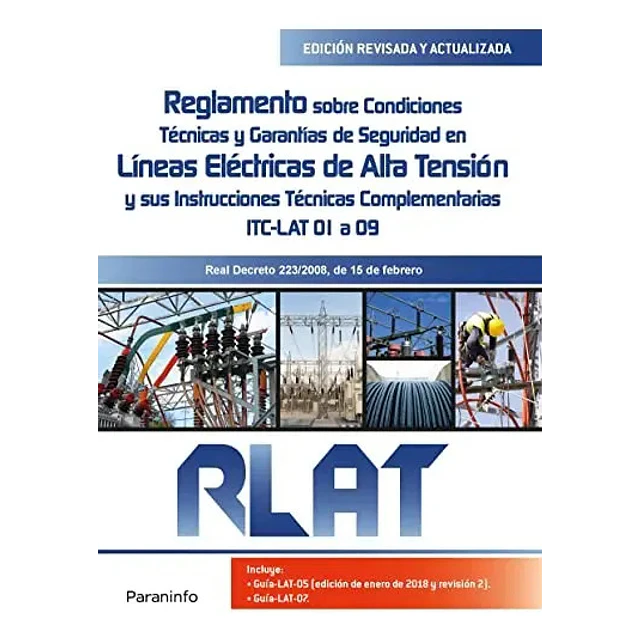 Reglamento sobre condiciones técnicas y garantías se seguridad en líneas eléctricas de alta tensión