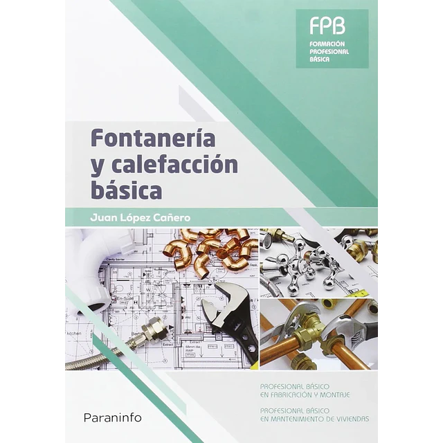 Fontanería y Calefacción Básica