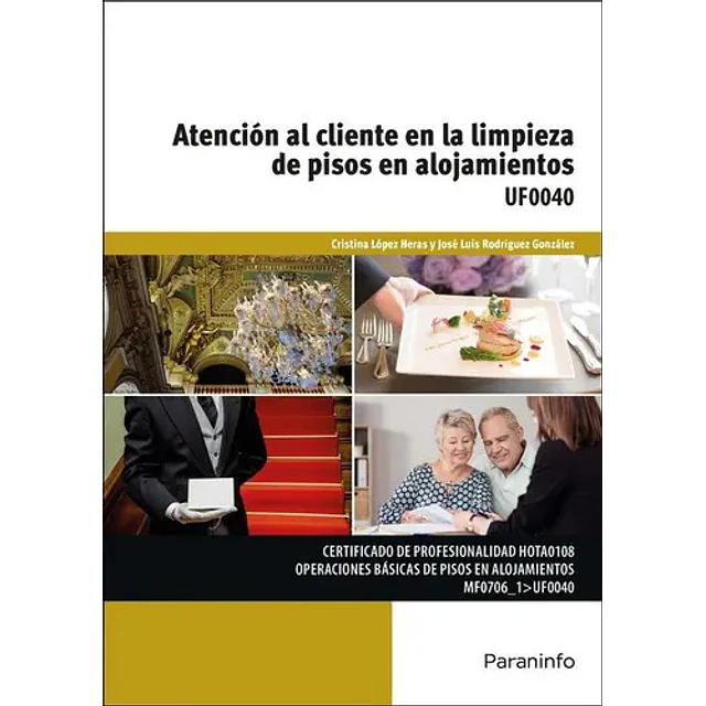 Atención al cliente en la limpieza de pisos en alojamientos