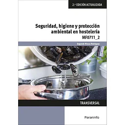Seguridad, higiene y protección ambiental en hostelería