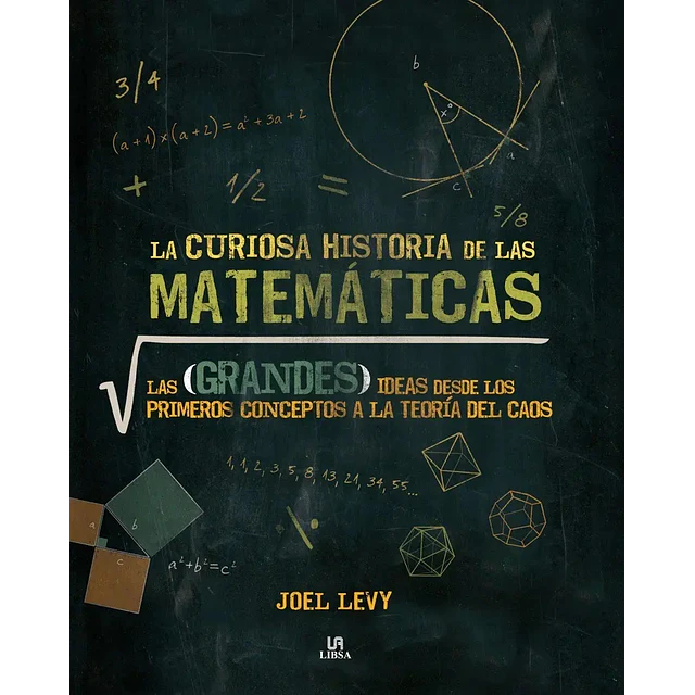 La Curiosa Historia de las Matemáticas
