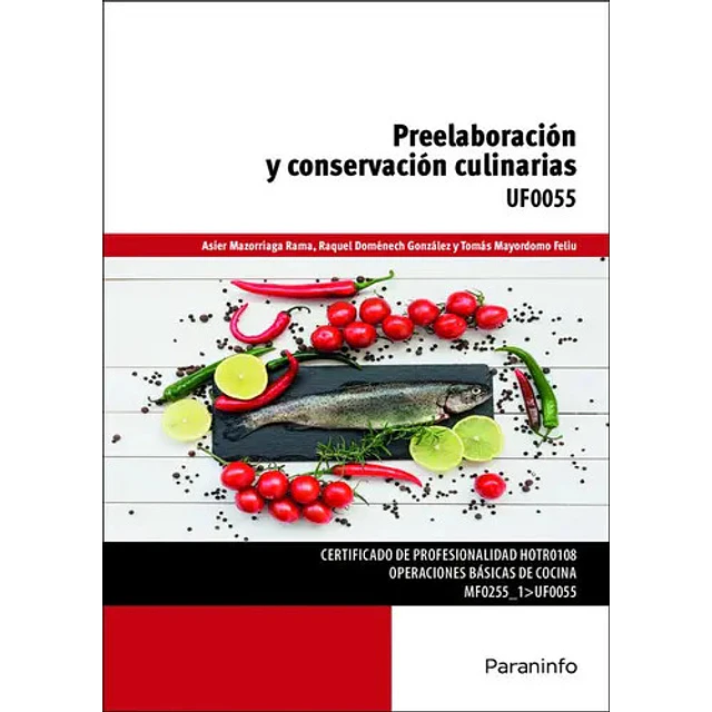 Preelaboración y conservación culinarias