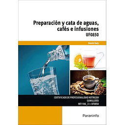 Preparación y Cata de Aguas, Cafés e Infusiones
